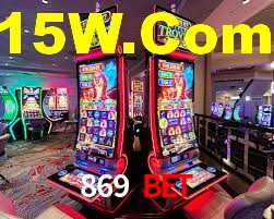 869 Bet