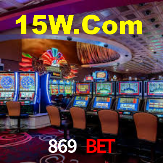 869 Bet